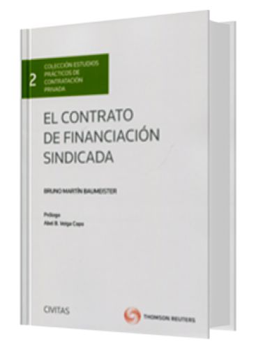 EL CONTRATO DE FINANCIACIÓN SINDICADA..
